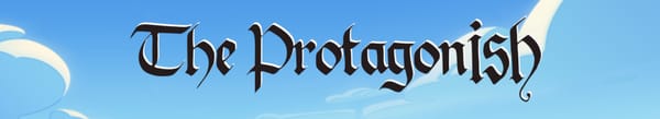 The Protagonish - written in calligraphy and with clouds in the background